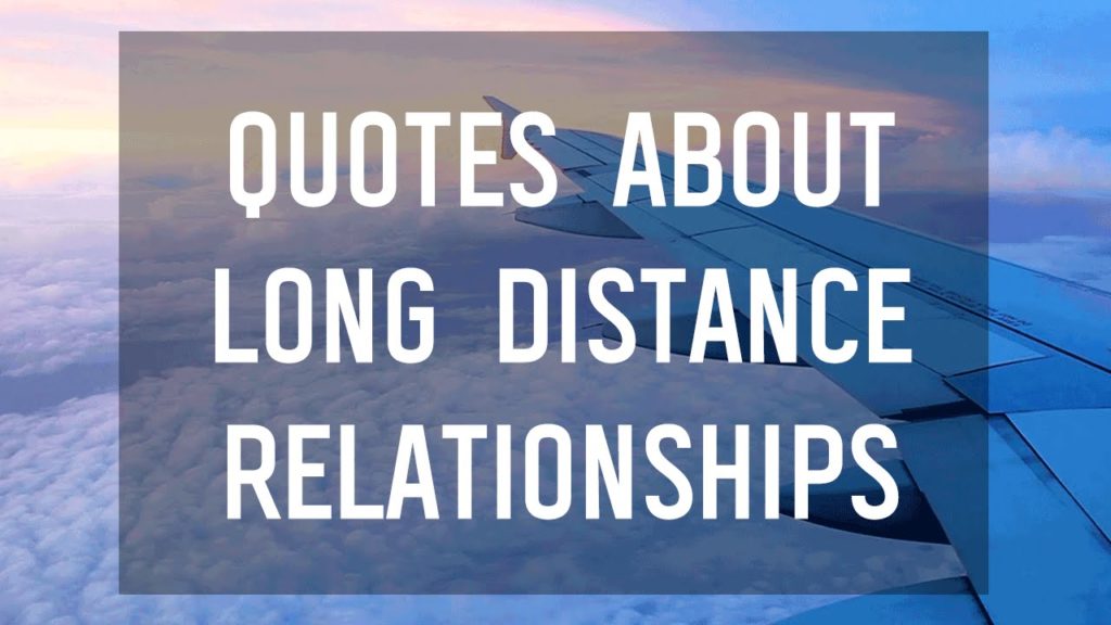 100+ Adorable Long Distance Relationship Quotes, Messages & WhatsApp Status